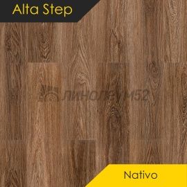 ALTA STEP - НАТИВО / NATIVO / 1218*180*4.0 - Alta Step (Высокий шаг) Кварцвинил - НАТИВО / ДУБ ЛЕТНИЙ